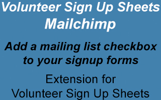 Volunteer Sign Up Sheets Mailchimp extension